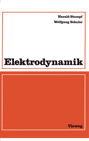 Buchcover Elektrodynamik | Harald Stumpf | EAN 9783528138042 | ISBN 3-528-13804-1 | ISBN 978-3-528-13804-2