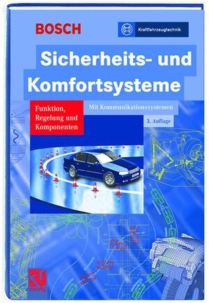 Buchcover Sicherheits- und Komfortsysteme | Robert Bosch GmbH | EAN 9783528138752 | ISBN 3-528-13875-0 | ISBN 978-3-528-13875-2
