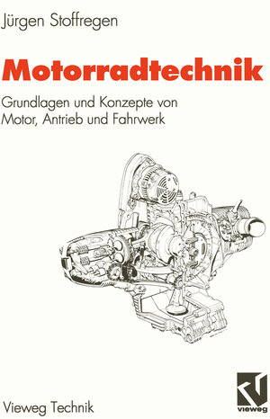 Buchcover Motorradtechnik | Jürgen Stoffregen | EAN 9783528149406 | ISBN 3-528-14940-X | ISBN 978-3-528-14940-6