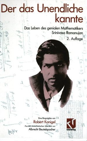 Buchcover Der das Unendliche kannte | Robert Kanigel | EAN 9783528165093 | ISBN 3-528-16509-X | ISBN 978-3-528-16509-3
