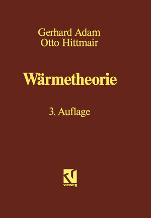 Buchcover Wärmetheorie | Gerhard Adam | EAN 9783528233112 | ISBN 3-528-23311-7 | ISBN 978-3-528-23311-2
