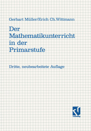 Buchcover Der Mathematikunterricht in der Primarstufe | Gerhard Müller | EAN 9783528283919 | ISBN 3-528-28391-2 | ISBN 978-3-528-28391-9