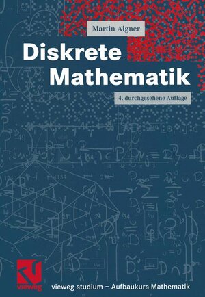Buchcover Diskrete Mathematik | Martin Aigner | EAN 9783528372682 | ISBN 3-528-37268-0 | ISBN 978-3-528-37268-2