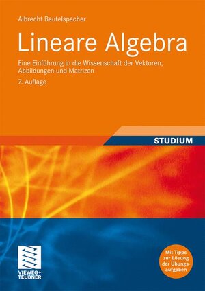 Buchcover Lineare Algebra | Albrecht Beutelspacher | EAN 9783528665081 | ISBN 3-528-66508-4 | ISBN 978-3-528-66508-1