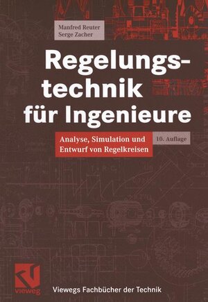 Buchcover Regelungstechnik für Ingenieure | Manfred Reuter | EAN 9783528940041 | ISBN 3-528-94004-2 | ISBN 978-3-528-94004-1