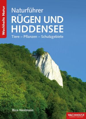 Buchcover Naturführer Rügen und Hiddensee | Rico Nestmann | EAN 9783529054631 | ISBN 3-529-05463-1 | ISBN 978-3-529-05463-1