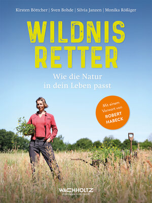 Buchcover Wildnisretter | Kirsten Böttcher | EAN 9783529096266 | ISBN 3-529-09626-1 | ISBN 978-3-529-09626-6