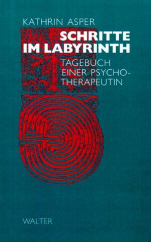 Buchcover Schritte im Labyrinth | Kathrin Asper | EAN 9783530023664 | ISBN 3-530-02366-3 | ISBN 978-3-530-02366-4