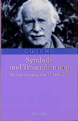 Buchcover Symbole und Traumdeutung | C G Jung | EAN 9783530400397 | ISBN 3-530-40039-4 | ISBN 978-3-530-40039-7