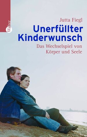 Buchcover Unerfüllter Kinderwunsch | Jutta Fiegl | EAN 9783530401615 | ISBN 3-530-40161-7 | ISBN 978-3-530-40161-5