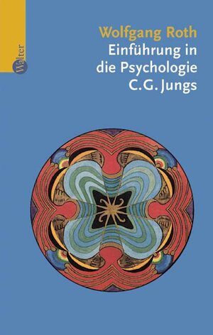 Einführung in die Psychologie C.G. Jungs