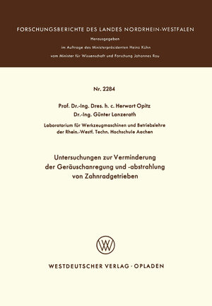 Buchcover Untersuchungen zur Verminderung der Geräuschanregung und -abstrahlung von Zahnradgetrieben | Herwart Opitz | EAN 9783531022840 | ISBN 3-531-02284-9 | ISBN 978-3-531-02284-0