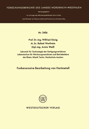 Buchcover Funkenerosive Bearbeitung von Hartmetall | Wilfried König | EAN 9783531024066 | ISBN 3-531-02406-X | ISBN 978-3-531-02406-6