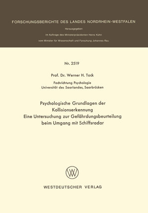 Buchcover Psychologische Grundlagen der Kollisionserkennung | Werner H. Tack | EAN 9783531025193 | ISBN 3-531-02519-8 | ISBN 978-3-531-02519-3