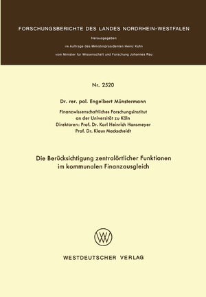 Buchcover Die Berücksichtigung zentralörtlicher Funktionen im kommunalen Finanzausgleich | Engelbert Münstermann | EAN 9783531025209 | ISBN 3-531-02520-1 | ISBN 978-3-531-02520-9