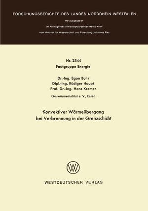 Buchcover Konvektiver Wärmeübergang bei Verbrennung in der Grenzschicht | Egon Buhr | EAN 9783531025445 | ISBN 3-531-02544-9 | ISBN 978-3-531-02544-5