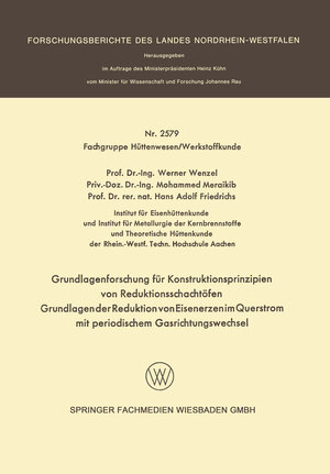 Buchcover Grundlagenforschung für Konstruktionsprinzipien von Reduktionsschachtöfen | Werner Wenzel | EAN 9783531025797 | ISBN 3-531-02579-1 | ISBN 978-3-531-02579-7