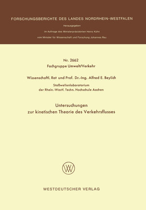 Buchcover Untersuchungen zur kinetischen Theorie des Verkehrsflusses | Alfred E. Beylich | EAN 9783531026626 | ISBN 3-531-02662-3 | ISBN 978-3-531-02662-6