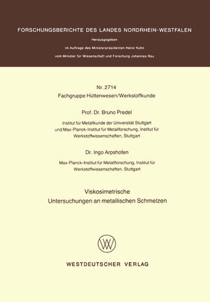 Buchcover Viskosimetrische Untersuchungen an metallischen Schmelzen | Bruno Predel | EAN 9783531027142 | ISBN 3-531-02714-X | ISBN 978-3-531-02714-2