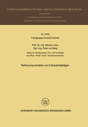Buchcover Reflexionsverhalten von Fahrbahnbelägen | Werner Leins | EAN 9783531027524 | ISBN 3-531-02752-2 | ISBN 978-3-531-02752-4