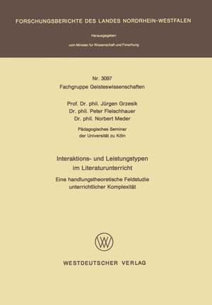 Buchcover Interaktions- und Leistungstypen im Literaturunterricht | Jürgen Grzesik | EAN 9783531030975 | ISBN 3-531-03097-3 | ISBN 978-3-531-03097-5