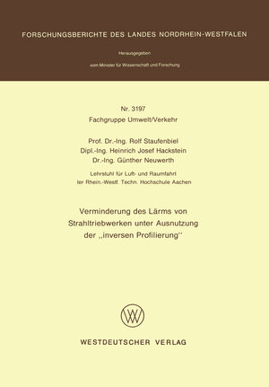 Buchcover Verminderung des Lärms von Strahltriebwerken unter Ausnutzung der ‘inversen Profilierung’ | Rolf Staufenbiel | EAN 9783531031972 | ISBN 3-531-03197-X | ISBN 978-3-531-03197-2