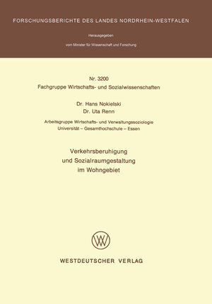 Buchcover Verkehrsberuhigung und Sozialraumgestaltung im Wohngebiet  | EAN 9783531032009 | ISBN 3-531-03200-3 | ISBN 978-3-531-03200-9