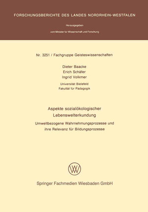 Buchcover Aspekte sozialökologischer Lebenswelterkundung | Dieter Baacke | EAN 9783531032511 | ISBN 3-531-03251-8 | ISBN 978-3-531-03251-1