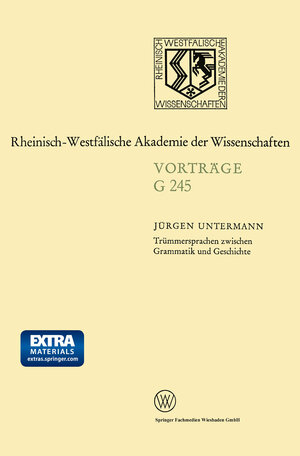 Buchcover Trümmersprachen zwischen Grammatik und Geschichte | Jürgen Untermann | EAN 9783531072456 | ISBN 3-531-07245-5 | ISBN 978-3-531-07245-6