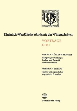 Buchcover Einlagerungsverbindungen: Struktur und Dynamik von Gastmolekülen. - Seifert, Friedrich: Struktur und Eigenschaften magmatischer Schmelzen | Werner Müller-Warmuth | EAN 9783531083414 | ISBN 3-531-08341-4 | ISBN 978-3-531-08341-4