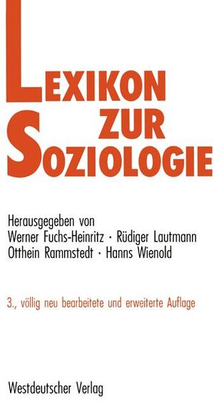Buchcover Lexikon zur Soziologie  | EAN 9783531114170 | ISBN 3-531-11417-4 | ISBN 978-3-531-11417-0