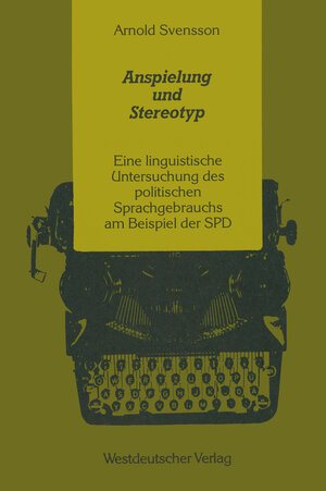 Buchcover Anspielung und Stereotyp | Arnold Svensson | EAN 9783531116914 | ISBN 3-531-11691-6 | ISBN 978-3-531-11691-4