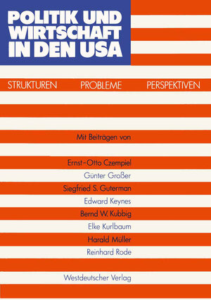 Buchcover Politik und Wirtschaft in den USA  | EAN 9783531117393 | ISBN 3-531-11739-4 | ISBN 978-3-531-11739-3