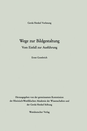 Buchcover Wege zur Bildgestaltung | Ernst H. Gombrich | EAN 9783531119625 | ISBN 3-531-11962-1 | ISBN 978-3-531-11962-5