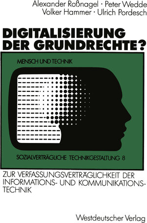 Buchcover Digitalisierung der Grundrechte? | Peter Wedde | EAN 9783531121543 | ISBN 3-531-12154-5 | ISBN 978-3-531-12154-3