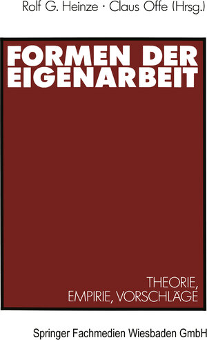 Buchcover Formen der Eigenarbeit  | EAN 9783531121642 | ISBN 3-531-12164-2 | ISBN 978-3-531-12164-2