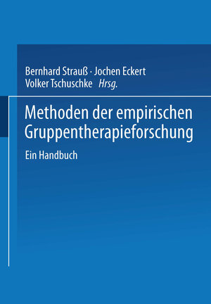 Buchcover Methoden der empirischen Gruppentherapieforschung  | EAN 9783531126951 | ISBN 3-531-12695-4 | ISBN 978-3-531-12695-1