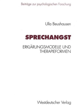 Buchcover Sprechangst | Ulla Beushausen | EAN 9783531128382 | ISBN 3-531-12838-8 | ISBN 978-3-531-12838-2