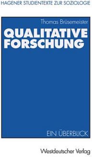 Buchcover Qualitative Forschung | Thomas Brüsemeister | EAN 9783531135946 | ISBN 3-531-13594-5 | ISBN 978-3-531-13594-6