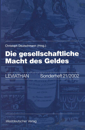 Die Gesellschaftliche Macht des Geldes (Leviathan Sonderhefte) (German Edition)