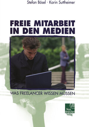 Freie Mitarbeit in den Medien. Was Freelancer wissen müssen