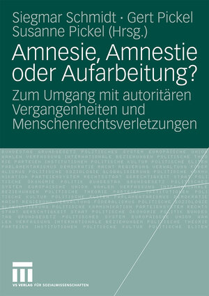 Buchcover Amnesie, Amnestie oder Aufarbeitung?  | EAN 9783531138688 | ISBN 3-531-13868-5 | ISBN 978-3-531-13868-8