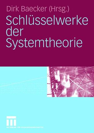 Schlüsselwerke der Systemtheorie