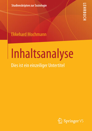 Buchcover Inhaltsanalyse | Ekkehard Mochmann | EAN 9783531141237 | ISBN 3-531-14123-6 | ISBN 978-3-531-14123-7