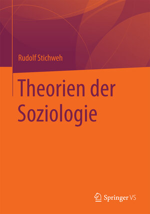 Buchcover Theorien der Soziologie | Rudolf Stichweh | EAN 9783531141770 | ISBN 3-531-14177-5 | ISBN 978-3-531-14177-0