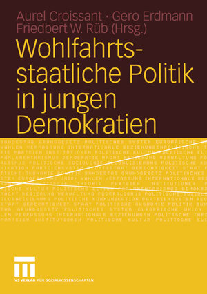 Buchcover Wohlfahrtsstaatliche Politik in jungen Demokratien  | EAN 9783531144337 | ISBN 3-531-14433-2 | ISBN 978-3-531-14433-7