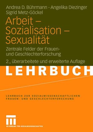 Buchcover Arbeit - Sozialisation - Sexualität | Andrea D. Bührmann | EAN 9783531145549 | ISBN 3-531-14554-1 | ISBN 978-3-531-14554-9