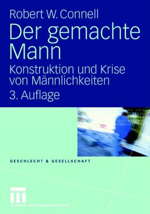 Buchcover Der gemachte Mann | Raewyn Connell | EAN 9783531146270 | ISBN 3-531-14627-0 | ISBN 978-3-531-14627-0