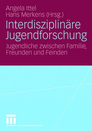 Buchcover Interdisziplinäre Jugendforschung  | EAN 9783531146621 | ISBN 3-531-14662-9 | ISBN 978-3-531-14662-1