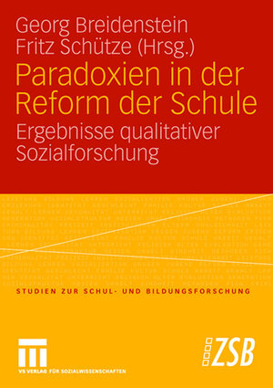 Buchcover Paradoxien in der Reform der Schule  | EAN 9783531148373 | ISBN 3-531-14837-0 | ISBN 978-3-531-14837-3